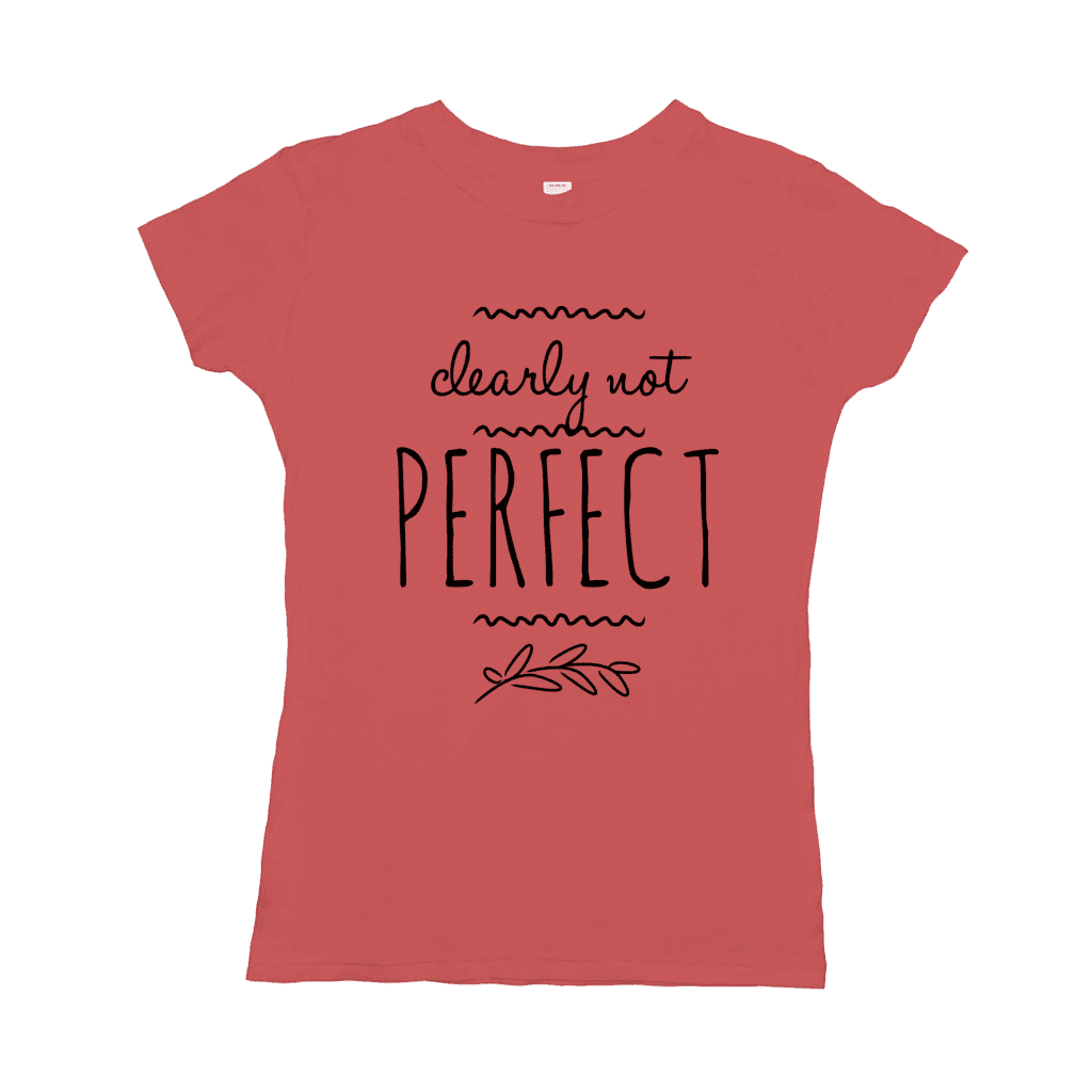Clearly Not Perfect T-Shirt (black Print)