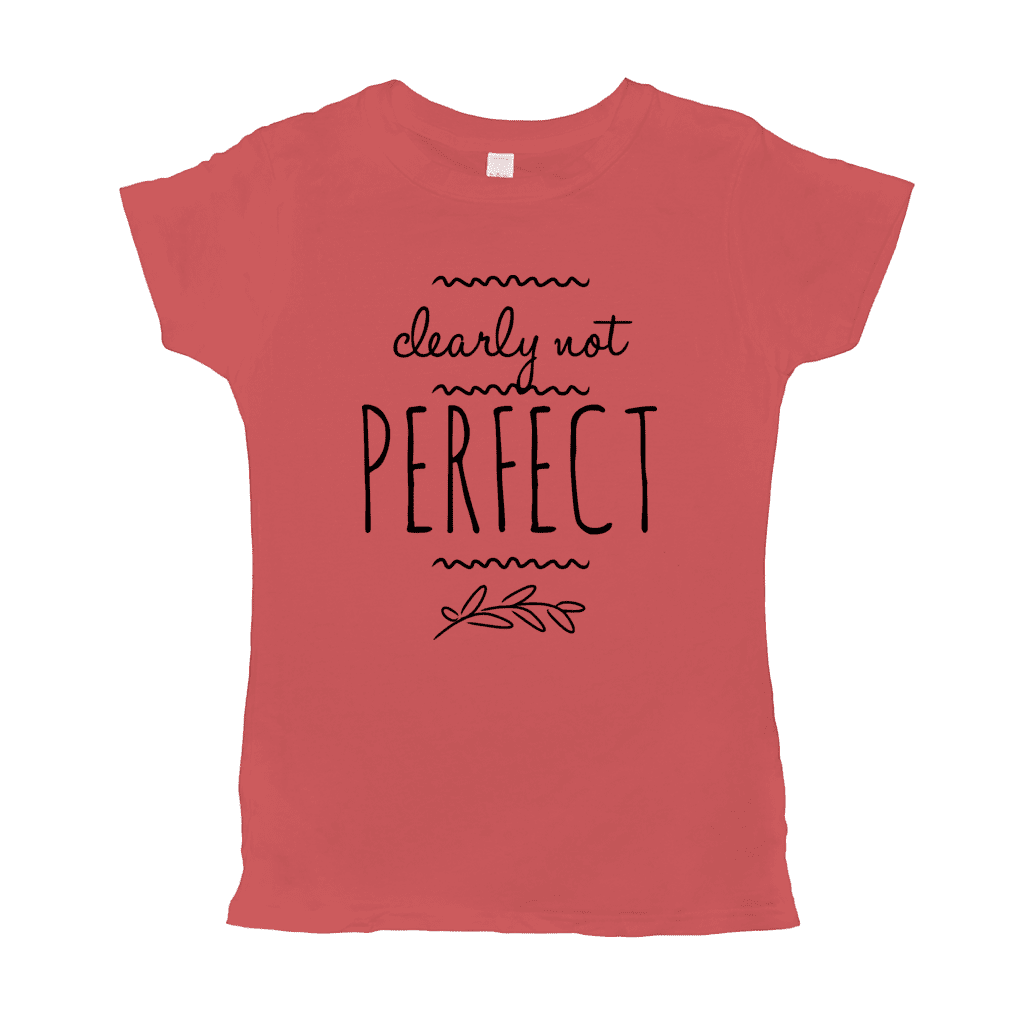 Clearly Not Perfect T-Shirt (black Print)