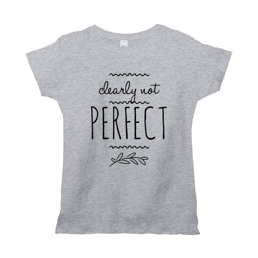 Clearly Not Perfect T-Shirt (black Print)