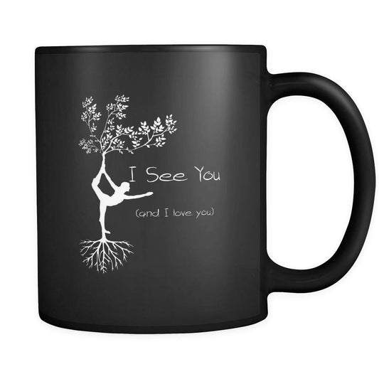 Drinkware - I See You (and I Love You) 11 0z. Black Coffee Mug