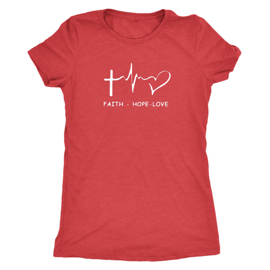 Faith - Hope- Love Triblend T-Shirt