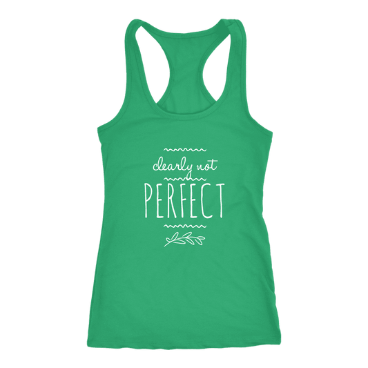 T-shirt - Clearly Not Perfect Tank (white Print)