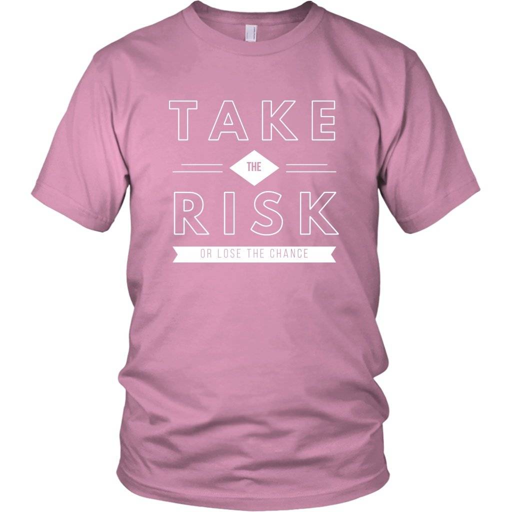 T-shirt - Take The Risk