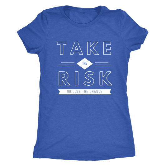 T-shirt - Take The Risk