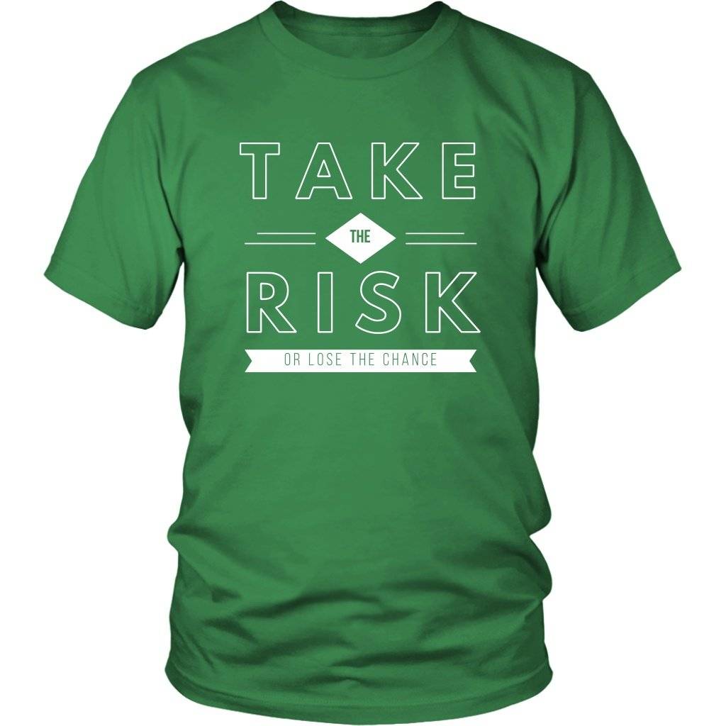 T-shirt - Take The Risk