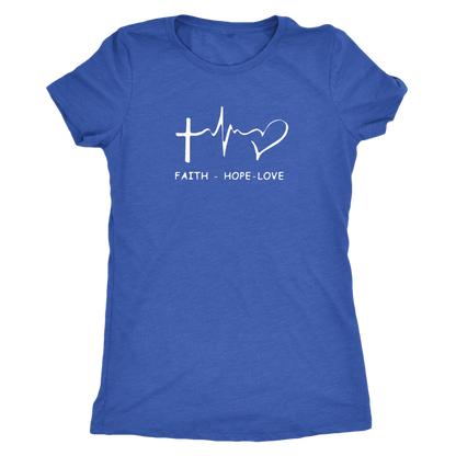Faith - Hope- Love Triblend T-Shirt