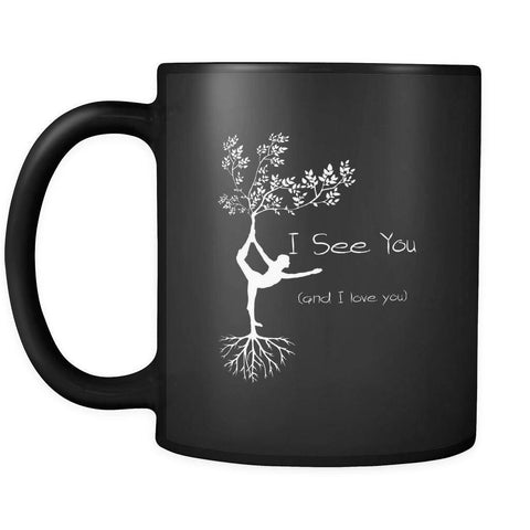 Image of Drinkware - I See You (and I Love  You) 11 0z. Black Coffee Mug