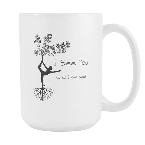 Image of Drinkware - I See You (and I Love You) 15 0z. White Mug