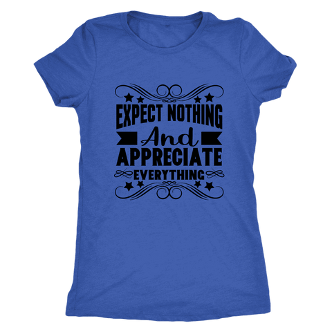 Image of T-shirt - Expect Nothing And Appreciate Everything Ladies T-Shirt (black Logo)