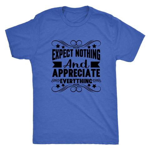 Image of T-shirt - Expect Nothing Mens T-Shirt