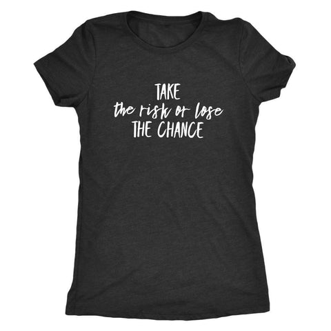 Image of T-shirt - Take The Chance T-Shirt