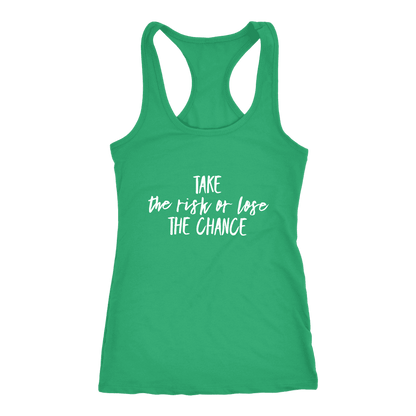 T-shirt - Take The Chance Tank