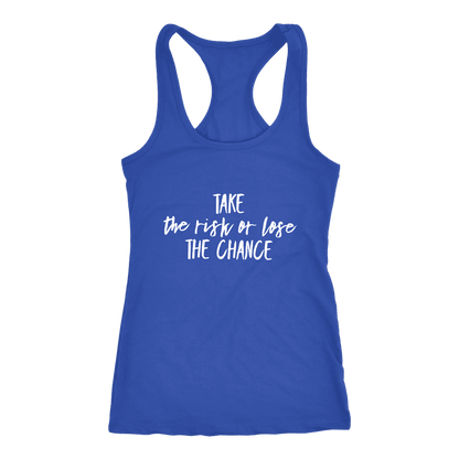 T-shirt - Take The Chance Tank
