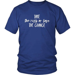 T-shirt - Take The Chance Unisex T-Shirt