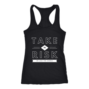 T-shirt - Take The Risk