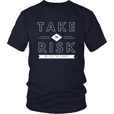 Image of T-shirt - Take The Risk