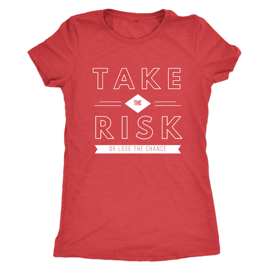 T-shirt - Take The Risk