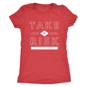 T-shirt - Take The Risk