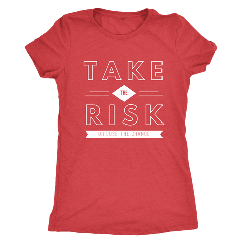 Image of T-shirt - Take The Risk