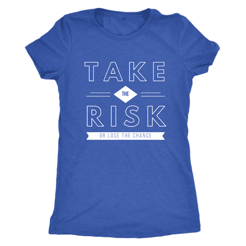 Image of T-shirt - Take The Risk