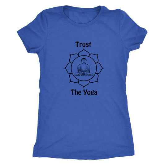 T-shirt - Trust The Yoga Ladies T-Shirt (black Logo)