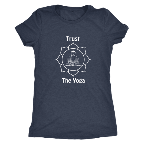 Image of T-shirt - Trust The Yoga Ladies T-shirt (white Logo)